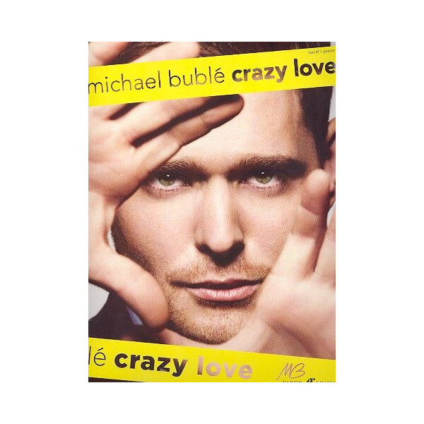 Michael Bublé: Crazy Love
