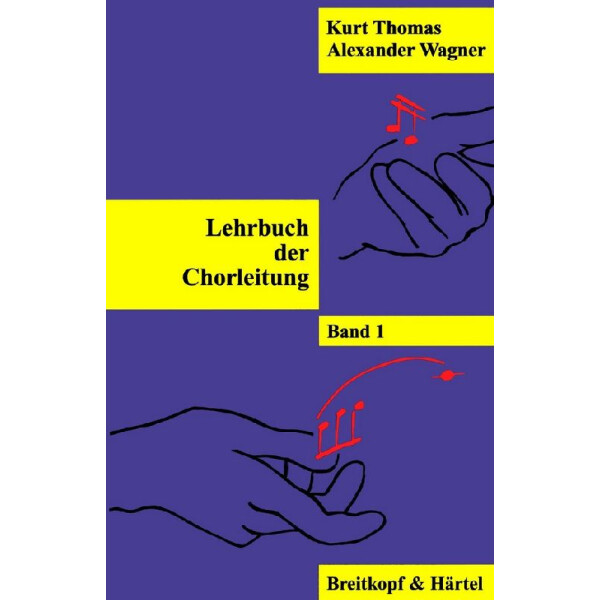 Lehrbuch der Chorleitung Band 1