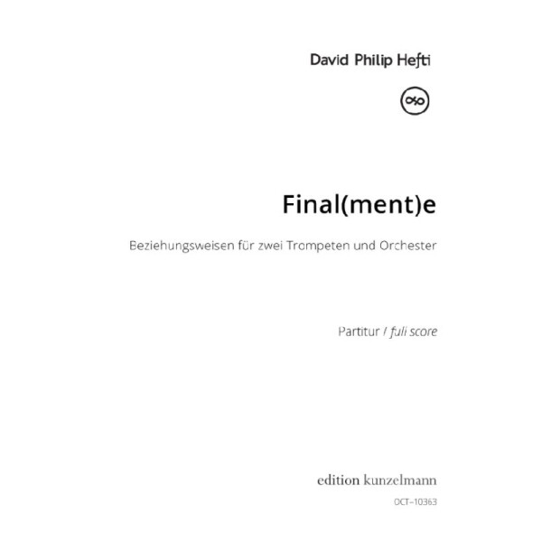 Final(ment)e, Beziehungsweisen