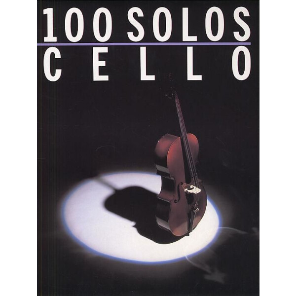 100 Solos: for cello