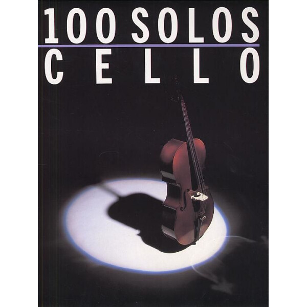 100 Solos: for cello