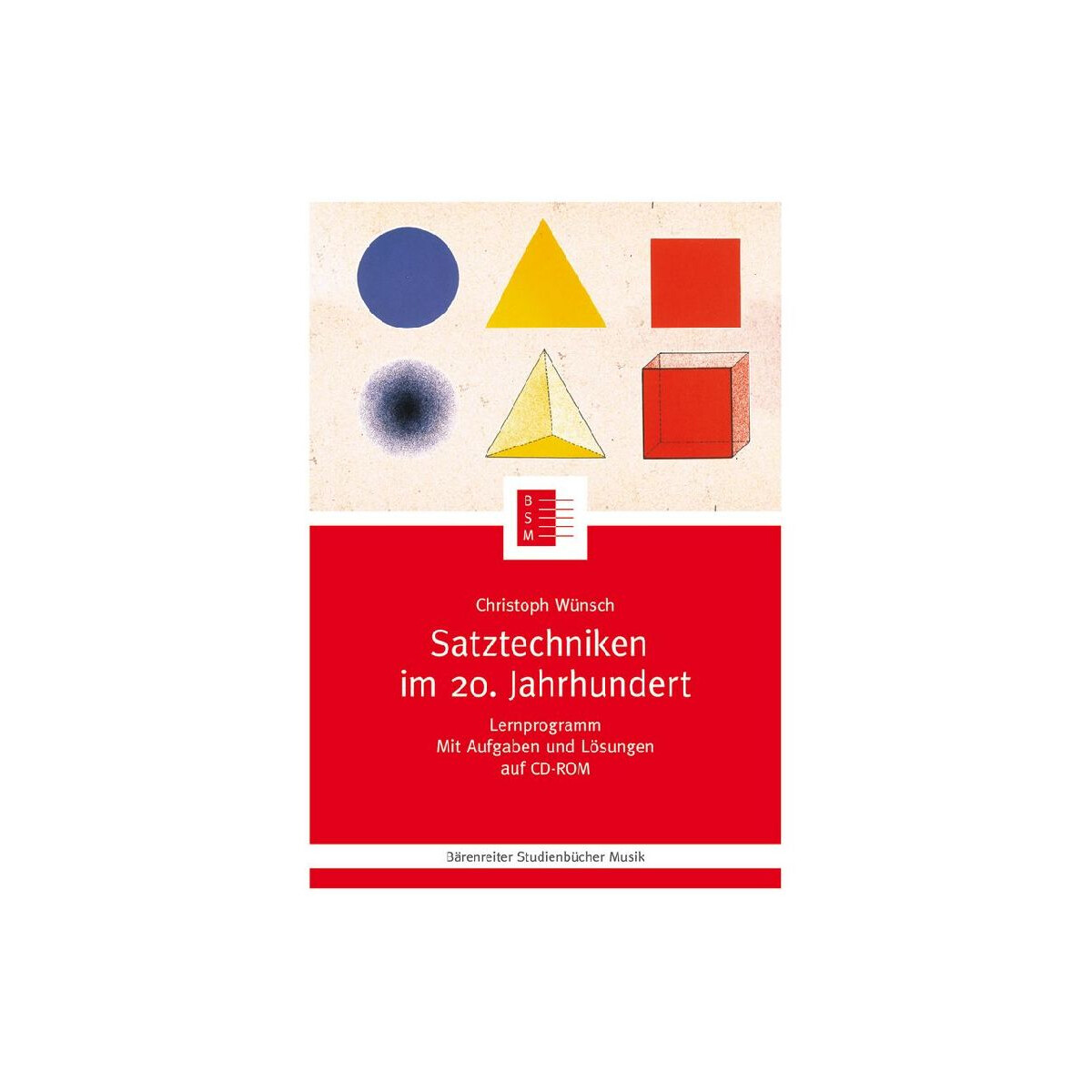 Satztechniken im 20. Jahrhundert (+CD-ROM)