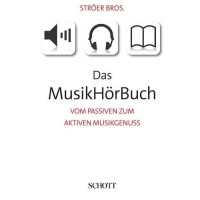 Das MusikHörBuch Vom passiven