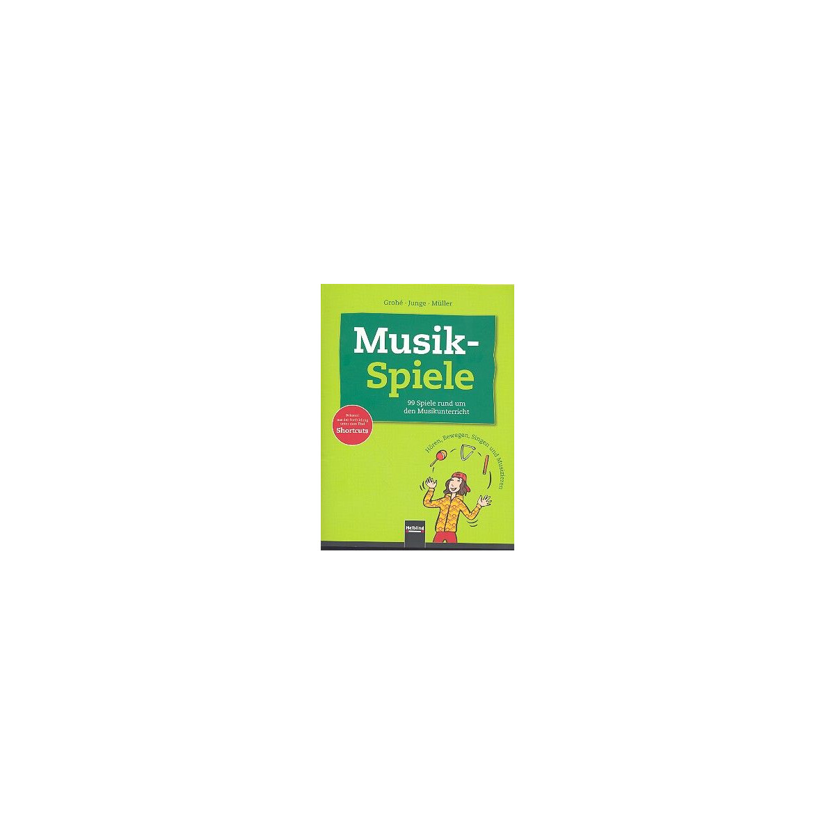 Musikspiele 99 Spiele rund um den