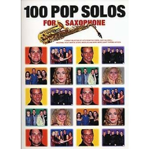 100 Pop Solos: for saxophone