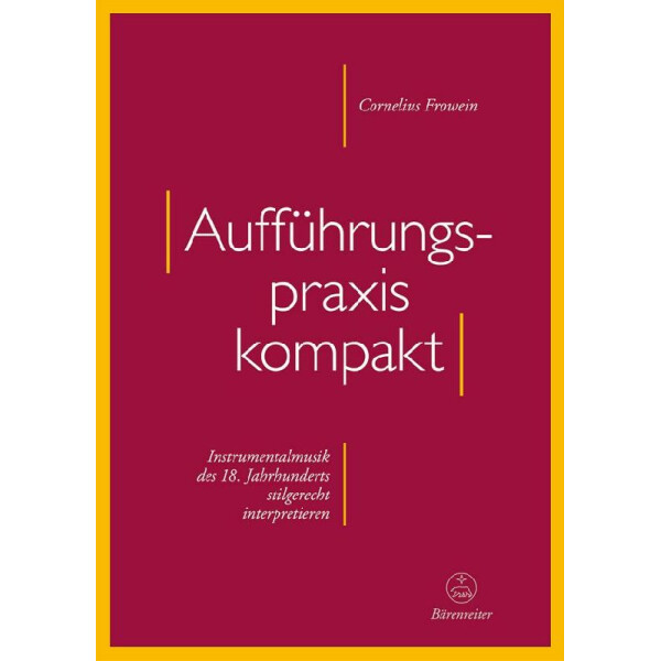 Aufführungspraxis kompakt