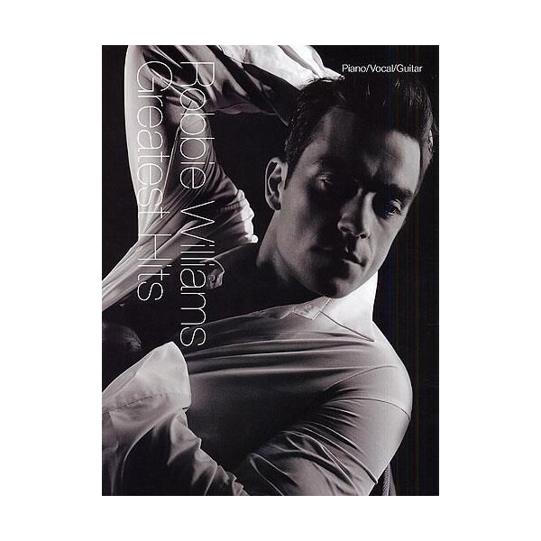 Robbie Williams: greatest hits