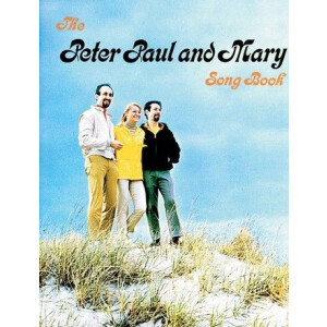 The Peter Paul and Mary Songbook