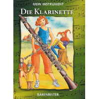 Mein Instrument Die Klarinette
