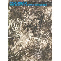 Radiohead: the electric Guitar Songbook