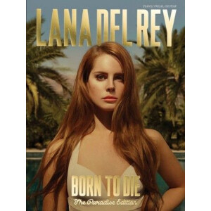 Lana del Rey: Born to die (The Paradise Edition)