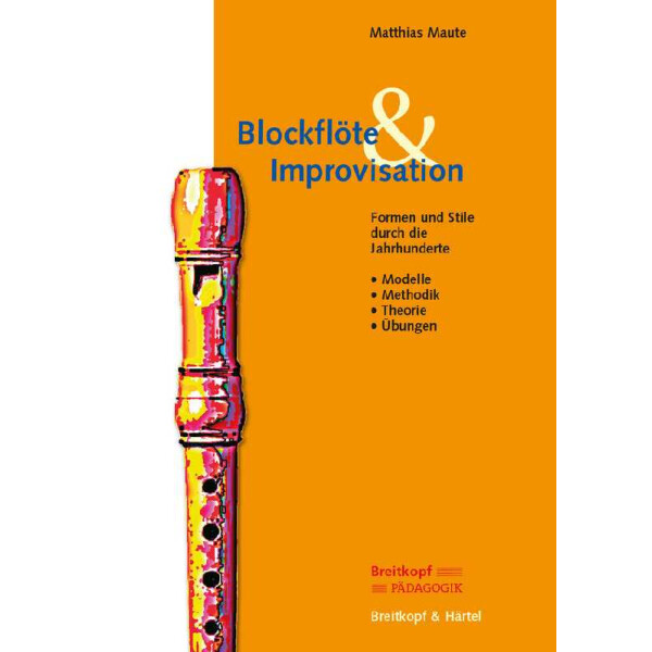 Blockflöte und Improvisation