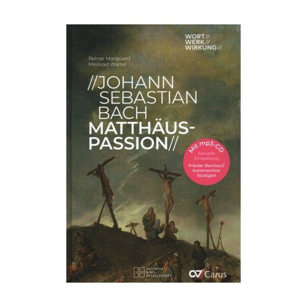 Johann Sebastian Bach Matthäus-Passion (+CD)