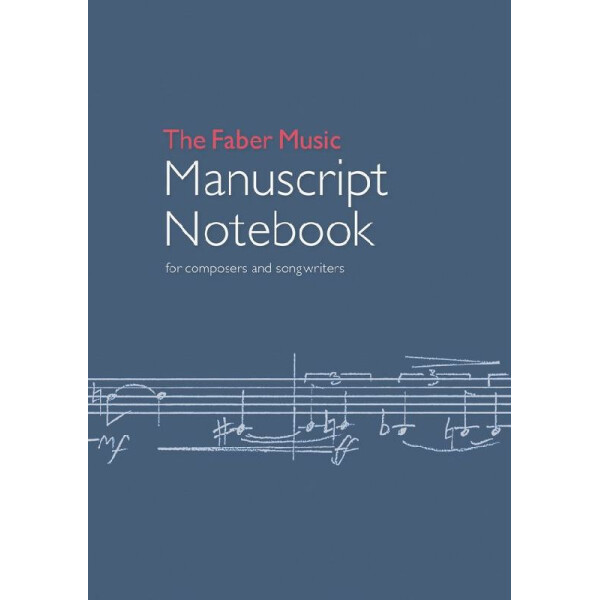 The Faber Music Manuscript Notebook