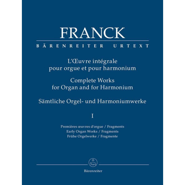 Sämtliche Orgel- und Harmoniumwerke Band 1