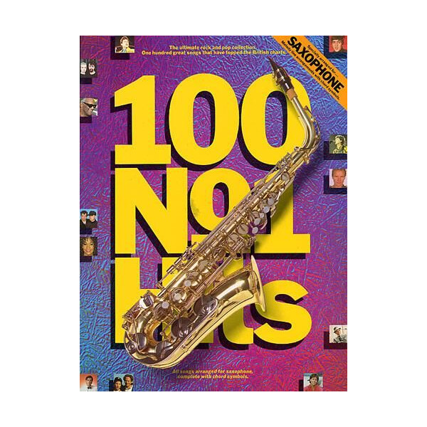 100 No.1 Hits: for saxophone