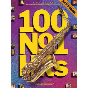 100 No.1 Hits: for saxophone