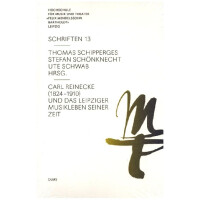 Carl Reinecke (1824-1910) und das Leipziger Musikleben seiner Zeit