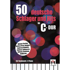 50 deutsche Schlager und Hits in C-Dur: