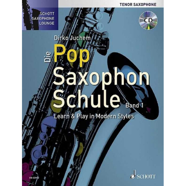 Die Pop Saxophon Schule Band 1 (+CD)
