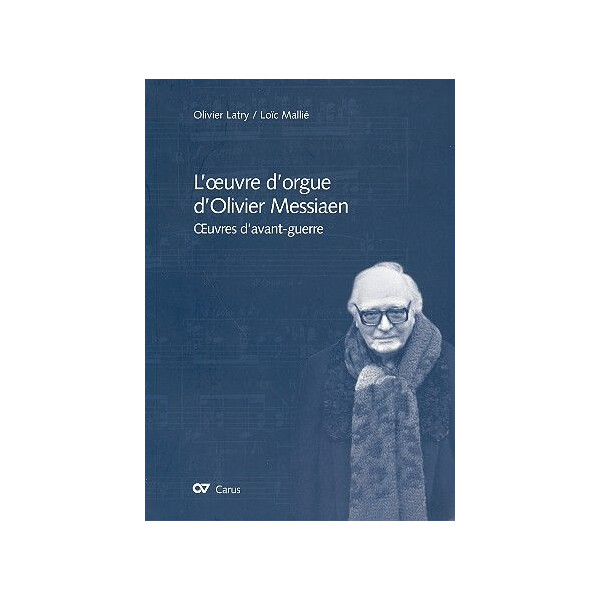LOeuvre dorgue d Oliver Messiaen