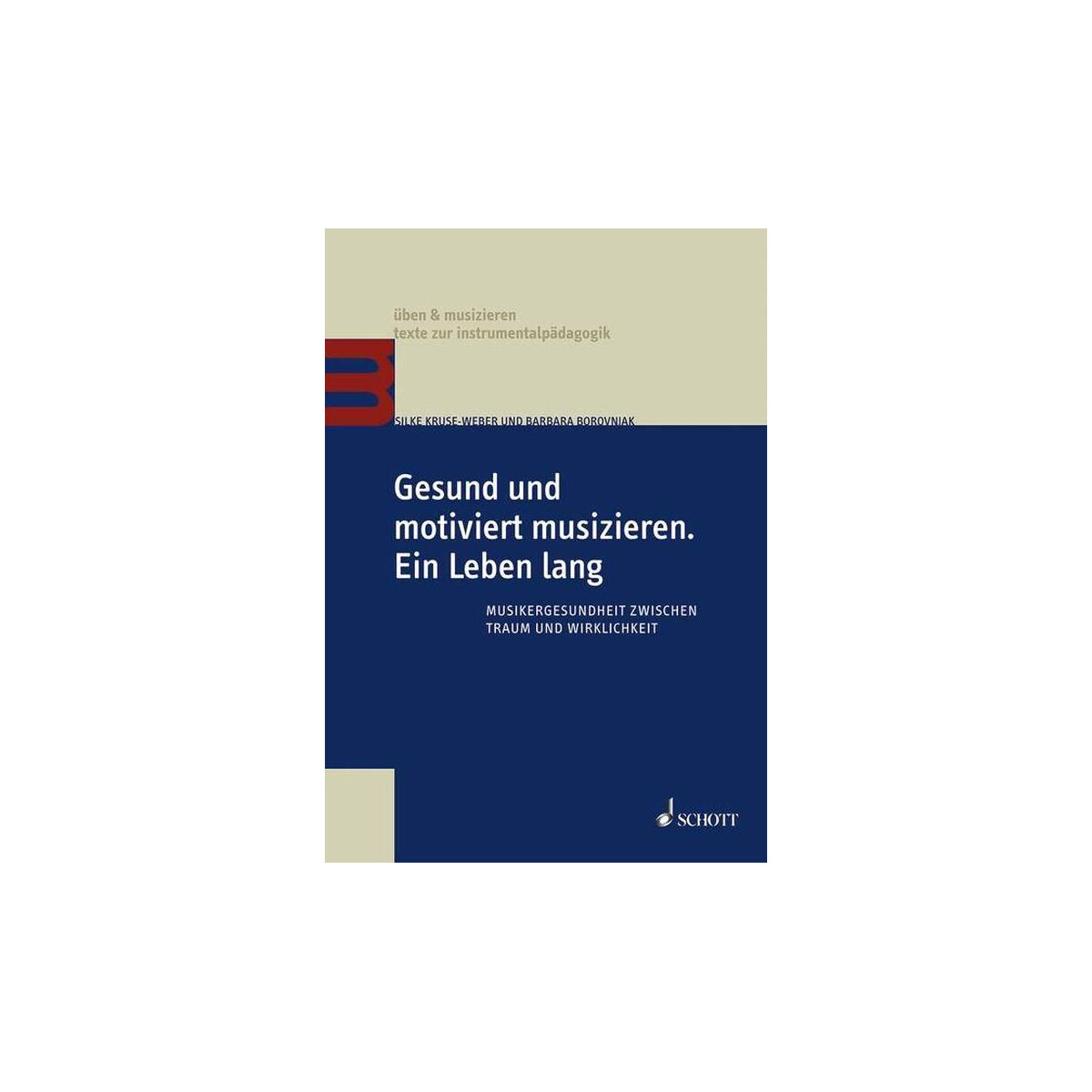 Gesund und motiviert musizieren - ein Le box