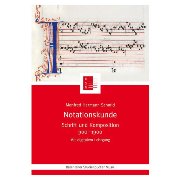 Notationskunde Schrift und Komposition