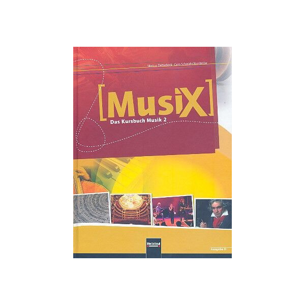 MusiX - Das Kursbuch Musik 2 (Klasse 7/8)