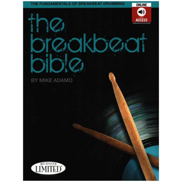 The Breakbeat Bible (+Online Audio)