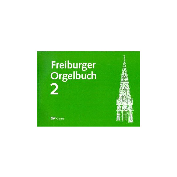 Freiburger Orgelbuch Band 2 - Hauptteil (+CD)