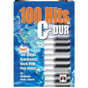 100 Hits in C-Dur Band 5: