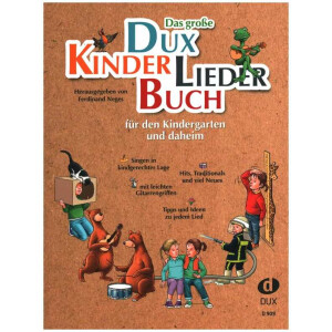 Das gro&szlig;e Dux-Kinderliederbuch f&uuml;r den...