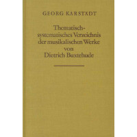 Thematisch-syst. Verzeichnis der musikalischen Werke von Dietrich Buxtehude