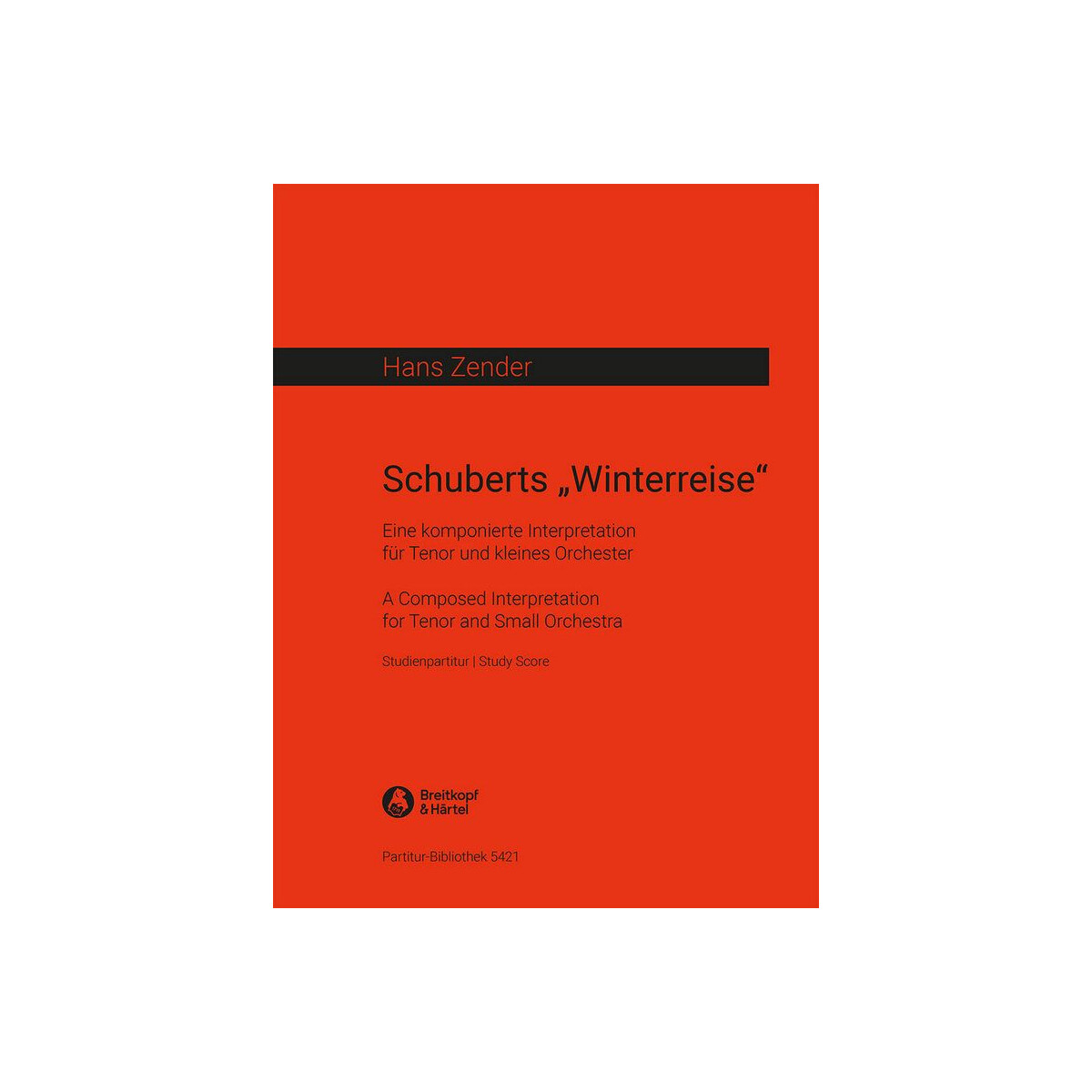 Schuberts Winterreise Eine komponierte Interpretation