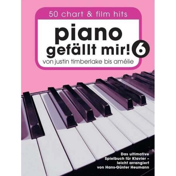 Piano gefällt mir Band 6: