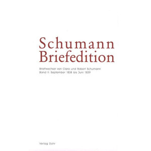 Schumann-Briefedition Serie 1 Band 5