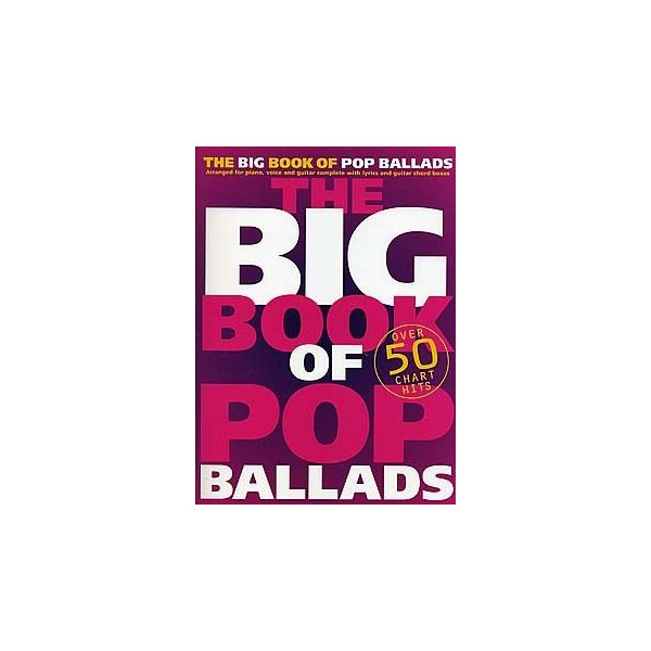 The big Book of Pop Ballads: