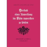 Versuch einer Anweisung die Flöte traversiere zu spielen