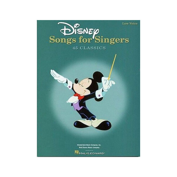 Disney Songs for Singers: 45 classics