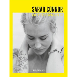 Sarah Connor: Muttersprache