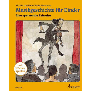 Musikgeschichte f&uuml;r Kinder (+Online Audio)