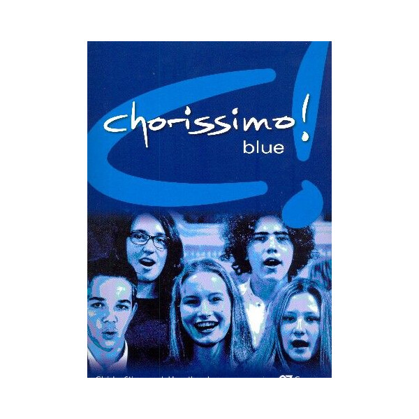 Chorissimo blue - Chorbuch für die Schule