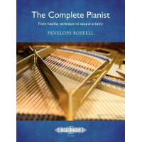 The Complete Pianist - from healthy technique to natural artistry (en)
