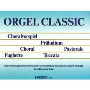Orgel Classic: f&uuml;r E-Orgel