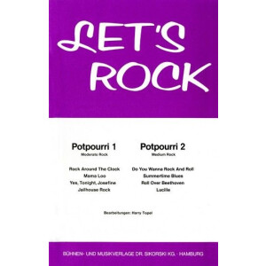 Lets rock: 2 Potpourris
