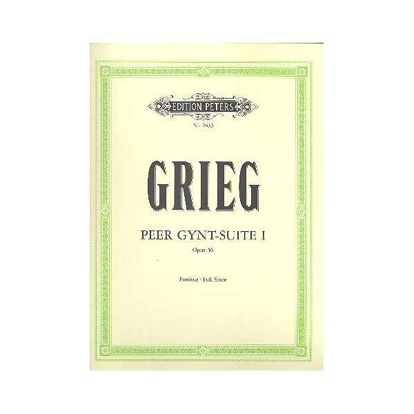 Peer-Gynt-Suite Nr.1 op.46