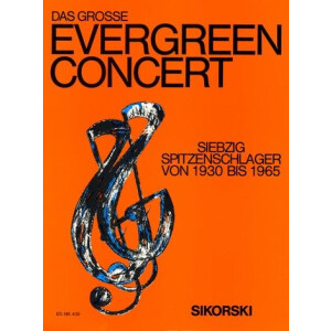 Das gro&szlig;e Evergreen-Konzert: