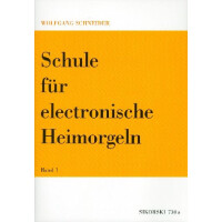 Schule für elektronische Heimorgel Band 1