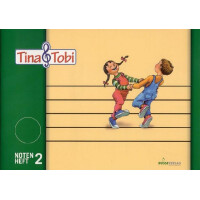 Tina und Tobi Notenheft 2 (2 Systeme)