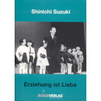 Erziehung ist Liebe Eine neue